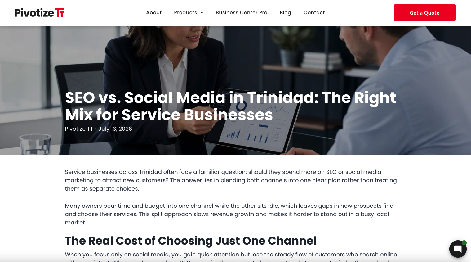 Pivotize TT’s published article, SEO vs. Social Media in Trinidad: The Right Mix for Service Businesses.